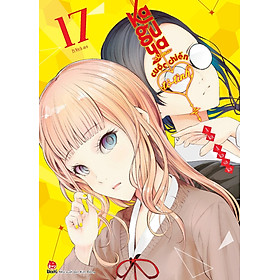 Kaguya-Sama: Cuộc Chiến Tỏ Tình - Tập 17 quà tặng kèm