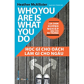 Học Gì Cho Oách , Làm Gì Cho Ngầu