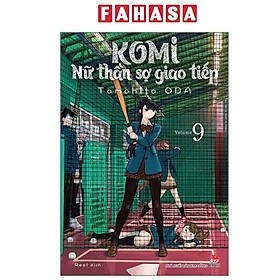 Sách - Komi - Nữ Thần Sợ Giao Tiếp - Tập 9 (Tái Bản 2025)