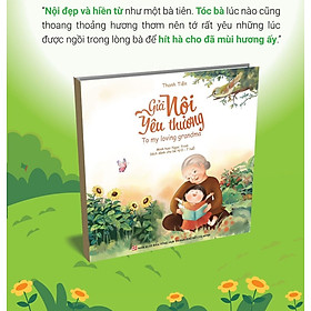 GỬI NỘI YÊU THƯƠNG - To my loving grandma - Sách song ngữ
