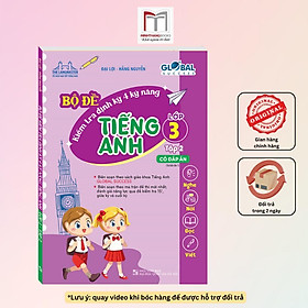 Sách - Global Success - Bộ Đề Kiểm Tra Định Kỳ 4 Kỹ Năng Tiếng Anh Lớp 3 - Có Đáp Án - Tập 2 - Minh Thắng