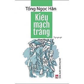 Sách - Kiều Mạch Trắng - NXB Phụ Nữ