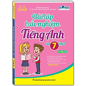 Sách - Global Success - Bài Tập Trắc Nghiệm Tiếng Anh Lớp 7 - Có Đáp Án - Tập 1 - Minh Thắng