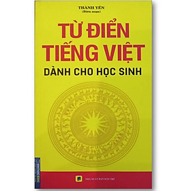 Sách - Từ điển Tiếng Việt Dành Cho Học Sinh (bìa mềm)