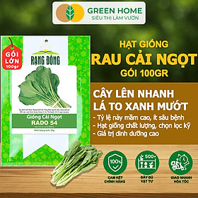 Hạt Giống Rau Cải Ngọt GreenHome, GÓI 100GR, Dễ Trồng, Nảy Mầm Cao, Thu Hoạch, Năng Suất R31
