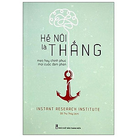 Hễ Nói Là Thắng