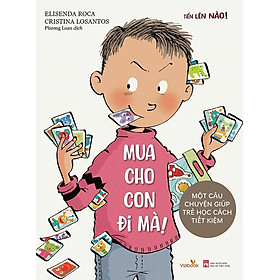 Mua Cho Con Đi Mà!