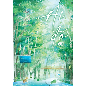 Ai Đó - Tập 1