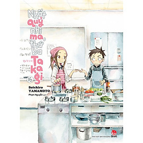 Nhất Quỷ Nhì Ma, Thứ Ba Takagi - Tập 16