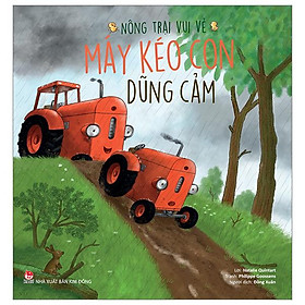 Nông Trại Vui Vẻ - Máy Kéo Con Dũng Cảm
