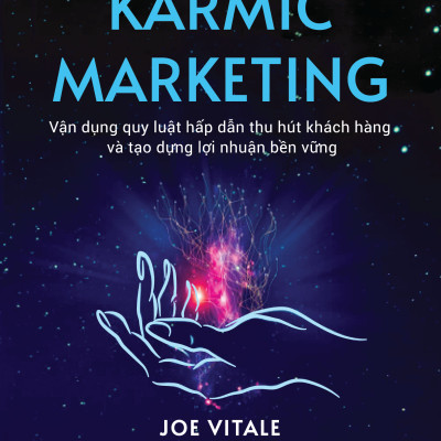 Sách - Karmic Marketing - Joe Vitale (TTR Next Generation)