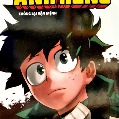 My Hero Academia - Học Viện Siêu Anh Hùng - Tập 15: Chống Lại Vận Mệnh (Tái Bản 2022)