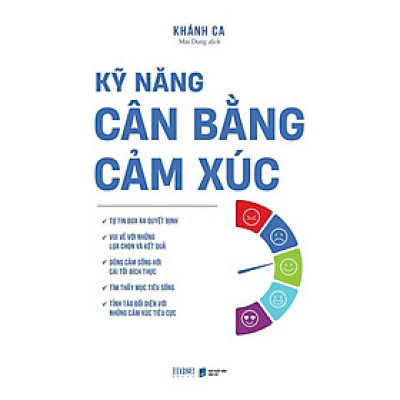 Sách - Kỹ Năng Cân Bằng Cảm Xúc - Khánh Ca - AZ Việt Nam