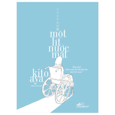 Combo 2 Cuốn Tiểu Thuyết Hay- Một Lít Nước Mắt+Thất Lạc Cõi Người