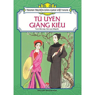Sách - Tú Uyên Giáng Kiều - Tranh Truyện Dân Gian Việt Nam - NXB Kim Đồng