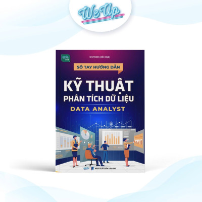 Combo 3 sách: Kỹ thuật phân tích dữ liệu Data Analyst, Infographic nghề Marketing, Hướng dẫn chạy quảng cáo (Combo/lẻ)