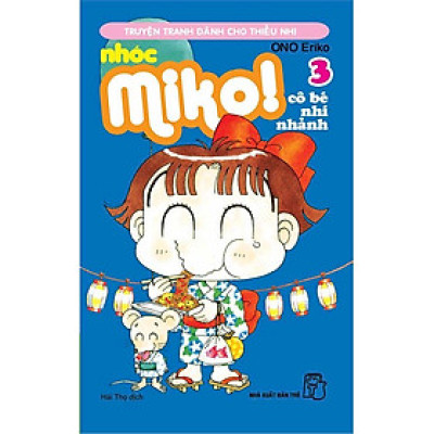 Nhóc Miko - Cô Bé Nhí Nhảnh - Tập 3