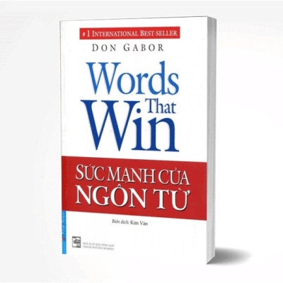 Sức Mạnh Của Ngôn Từ (Tái Bản)