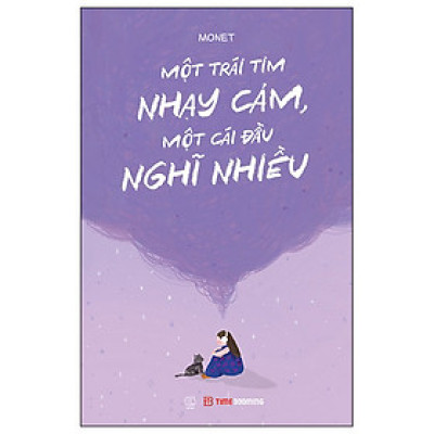 Một Trái Tim Nhạy Cảm, Một Cái Đầu Nghĩ Nhiều - TIME