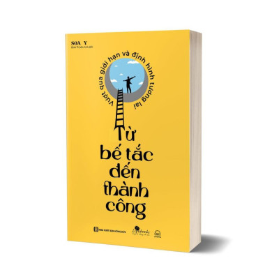 Sách - Từ Bế Tắc Đến Thành Công - Vượt Qua Giới Hạn Và Định Hình Tương Lai - MCBooks