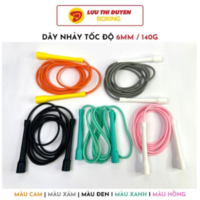 JumpRope - Dây Nhảy Thể Dục - Nhảy Tốc Độ - Trọng Lượng 140g - Đường kính 6mm - PVD đặc dài 3m - Lừu Thị Duyên Boxing