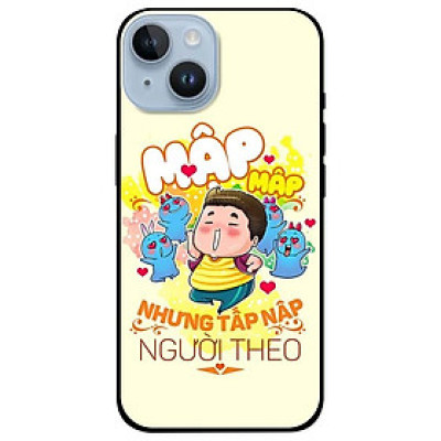 Ốp lưng dành cho Iphone 14 - Iphone 14 Plus - Iphone 14 Pro - Iphone 14 Pro Max - Mập Tấp Người Theo Nam