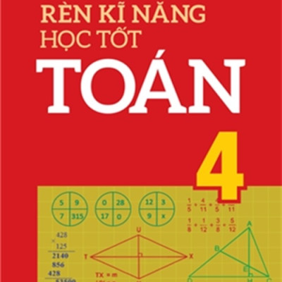 Combo Bài Tập Trắc Nghiệm Và Đề Tự Kiểm Tra Toán 4 + Rèn Kĩ Năng Học Tốt Toán 4 (Bộ 2 Cuốn) - ML