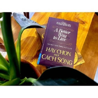 Sách Hãy Chọn Một Cách Sống - First News