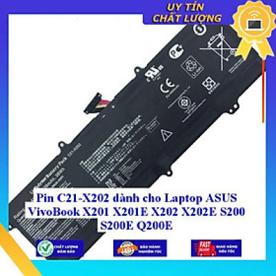 Pin C21 X202 dùng cho Laptop ASUS VivoBook X201 X201E X202 X202E S200 S200E Q200E - Hàng Nhập Khẩu New Seal