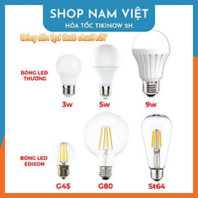 Bóng Đèn Led Bulb, Led Edison Đui E27 Các Loại - Hàng Chính Hãng NAVIVU