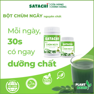 Bột Chùm Ngây SATACHI nguyên chất. Tăng cường Trí Não, bảo vệ Tim Gan, phòng ngừa bệnh Xương Khớp. Hộp 86g và 258g