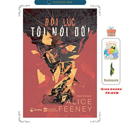 Đôi lúc tôi nói dối - Alice Feeney