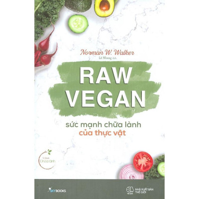 Sách - Combo 2 Cuốn: Raw Vegan - Sức Mạnh Chữa Lành Của Thực Vật + Để Sống Xanh Không Thành Gánh Nặng - AZ Việt Nam