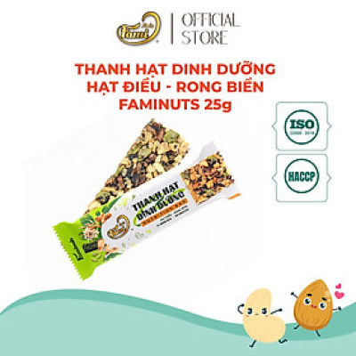 Thanh Hạt Dinh Dưỡng Vị Hạt Điều & Rong Biển Faminuts - Thanh Ngũ Cốc Ăn Kiêng Giảm Cân