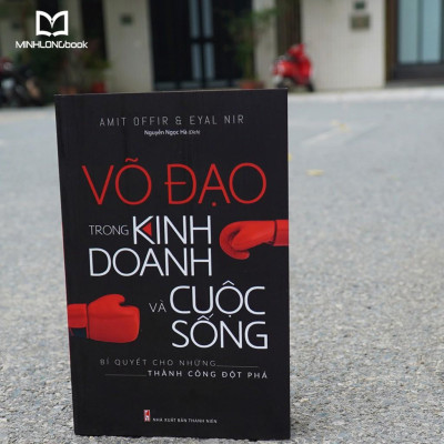 Sách:  Võ Đạo Trong Kinh Doanh Và Cuộc Sống 