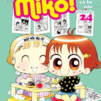 Nhóc Miko! Cô Bé Nhí Nhảnh - Tập 24 (Tái Bản 2023)