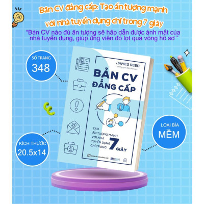 Sách - Bản CV Đẳng Cấp - Tạo Ấn Tượng Mạnh Với Nhà Tuyển Dụng Chỉ Trong 7 Giây - MCBooks