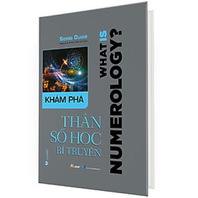 Khám Phá Thần Số Học Bí Truyền (Bìa Cứng)