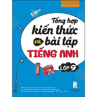 Sách - Tổng Hợp Kiến Thức Và Bài Tập Tiếng Anh Lớp 9 - MCBooks