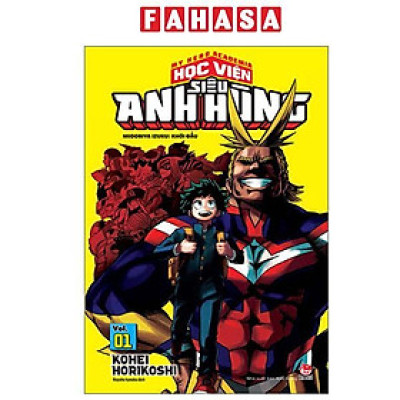 Sách - My Hero Academia - Học Viện Siêu Anh Hùng - Tập 1 - Midoriya Izuku - Khởi Đầu (Tái Bản 2025)
