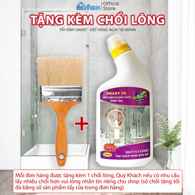 Tẩy Cặn Canxi Trên Kính SMART TK - Vệ Sinh Sạch Cặn Bám Lâu Ngày Vách Kính Nhà Tắm, Gương - MIFAN Phân Phối Chính Hãng