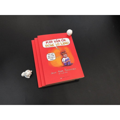 Sách - Mày Vẫn Ổn, Đừng Lo Lắng! - AZ Việt Nam