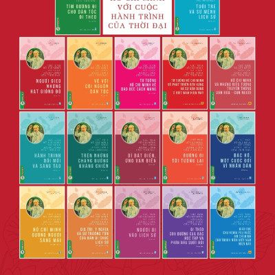 Chủ Tịch Hồ Chí Minh Với Cuộc Hành Trình Của Thời Đại - Người Gieo Những Hạt Giống Đỏ