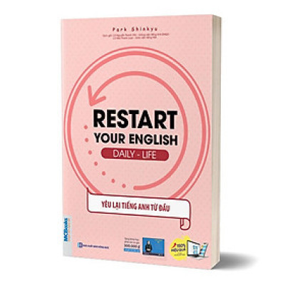 Sách - Restart Your English - Daily Life - Yêu Lại Tiếng Anh Từ Đầu - MCBooks