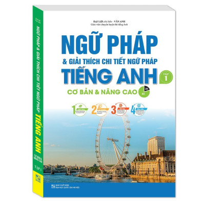 Sách - Ngữ Pháp Và Giải Thích Chi Tiết Ngữ Pháp Tiếng Anh - Cơ Bản Và Nâng Cao - Combo 2 Tập - Minh Thắng