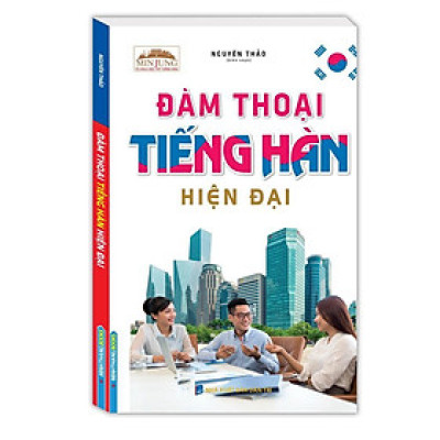 Sách - Đàm Thoại Tiếng Hàn Hiện Đại - Minh Thắng