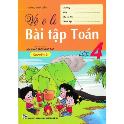 Combo Vở Ô Li Bài Tập Toán + Tiếng Việt Lớp 4 (Bám Sát SGK Chân Trời Sáng Tạo) (Bộ 4 Cuốn) - HA