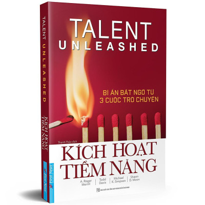 Sách - Kích Hoạt Tiềm Năng - Bí Ẩn Bất Ngờ Từ 3 Cuộc Trò Chuyện