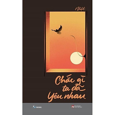 Sách - Chắc Gì Ta Đã Yêu Nhau - AZ Việt Nam