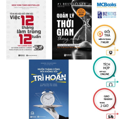 Sách - Quản Lý Thời Gian + Muốn Thành Công Nói Không Với Trì Hoãn + Tối Đa Hoá Hiệu Suất Công Việc - MCBooks